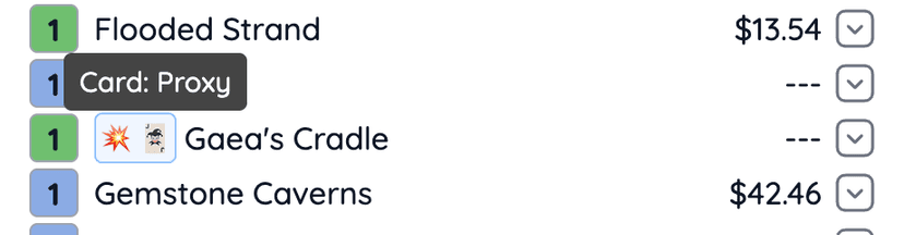 Decklist showing proxy marker on a card and adjusted price totals