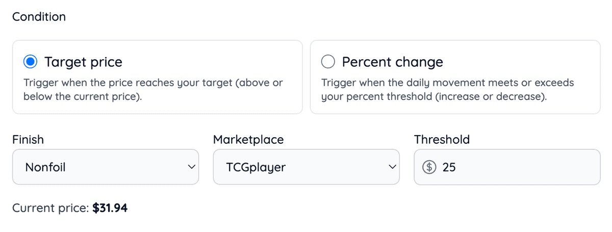 Condition options showing target price and percent change