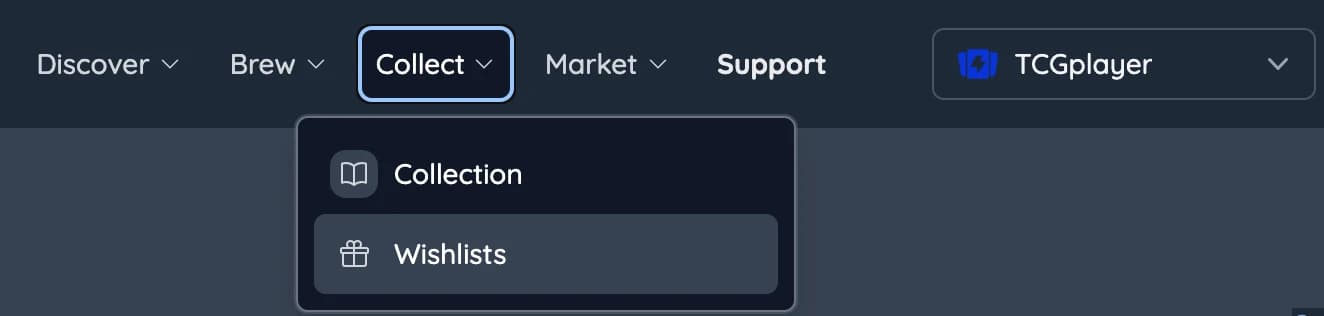 The Collect menu in the top navigation with Collection and Wishlists
