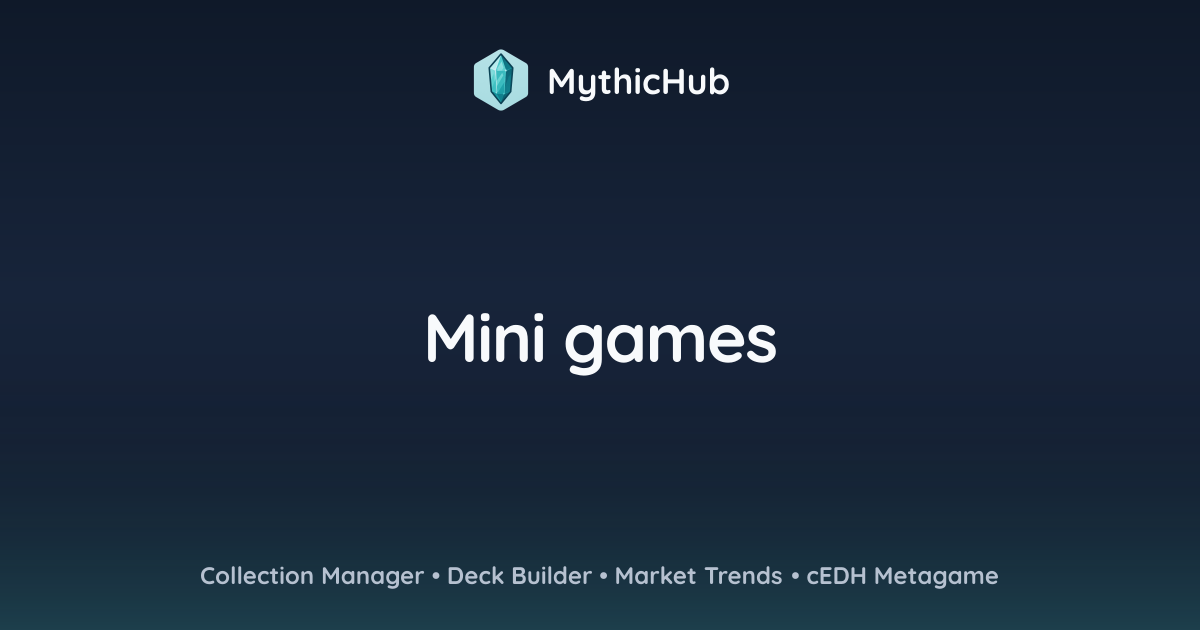 Mini games | MythicHub